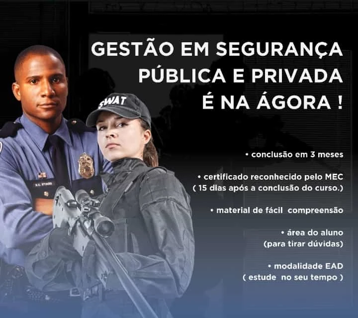 Gestão em Segurança Pública e Privada